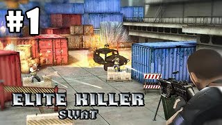 Elite Killer: SWAT Android Gameplay #1 [HD] screenshot 5