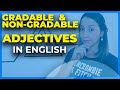 Gradable And Non-Gradable Adjectives In English