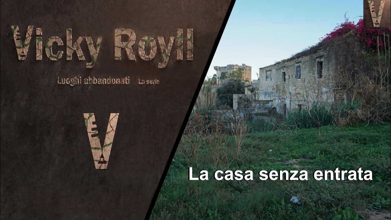 (Luoghi abbandonati) La casa senza entrata - YouTube
