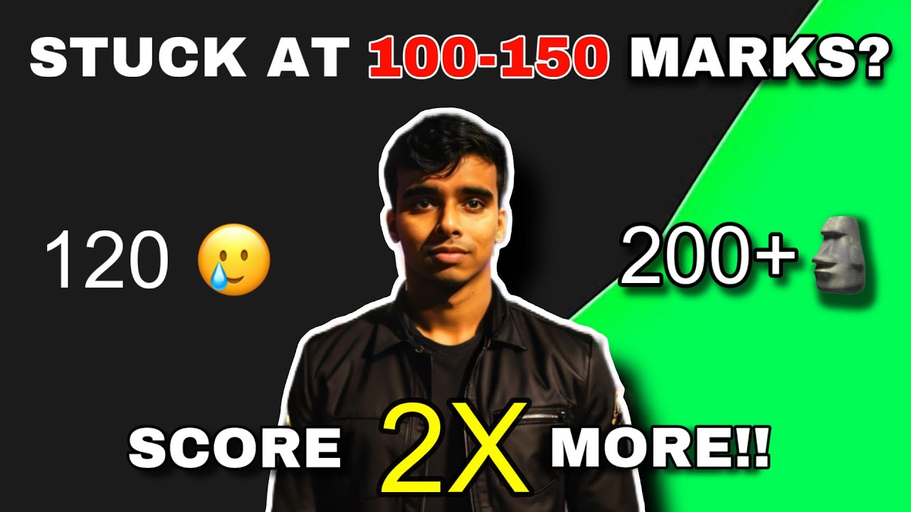 JEE Mains 2025 : Stuck at 150 Marks? 🥹 | How To Score 200+ In JEE Mains ...