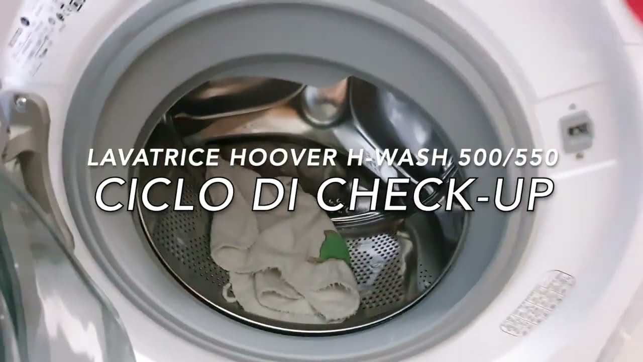Lavatrice Hoover H-Wash 500/550 - Ciclo di Check-UP, come vedere se vi sono anomalie?