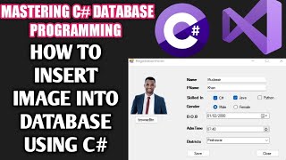 How to Insert Image in Database in C# | Save Image in Sql Server using C# | How to Store image DB C#