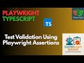 Playwright #16 Playwright Assertions | Auto-retrying/Non-retrying, Soft, Hard & Negative Assertions