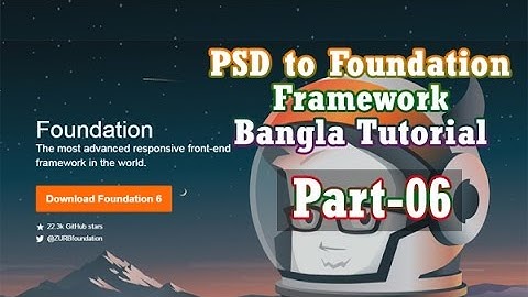 Foundation Framework Web Design Bangla Tutorial (Part-06)