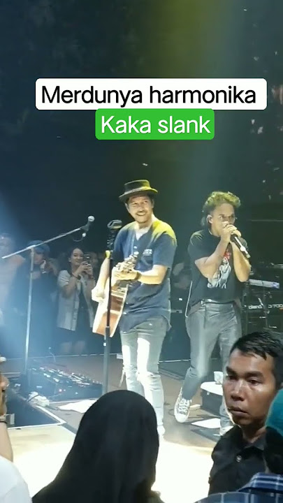 harmonika kaka slank terlalu manis #slank #shorts