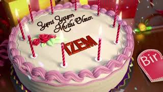 İyi Ki Doğdun İzem - İsme Özel Doğum Günü Şarkısı