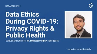 Data Ethics During COVID-19: Privacy & Public Health w/ Dr. Marcello Ienca  ETH Zürich #DataTalk