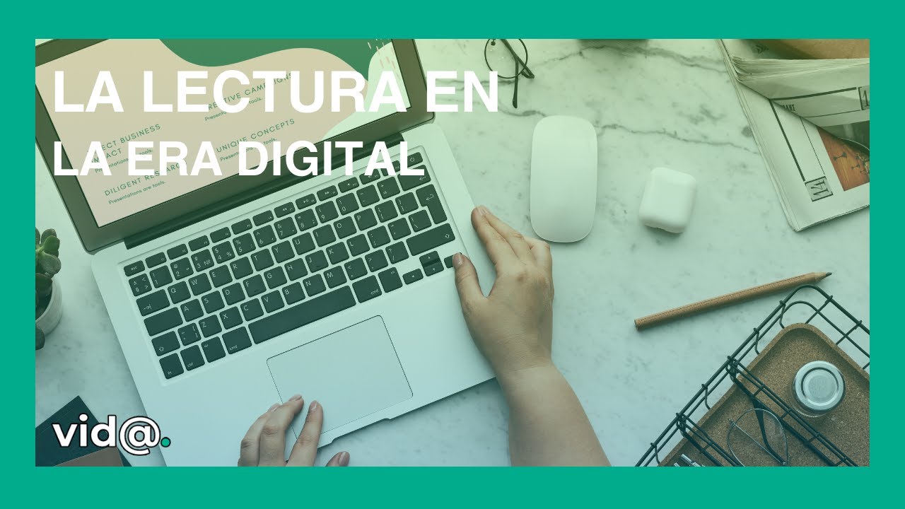 La lectura en la era digital - YouTube