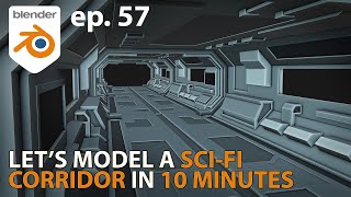 Let's  model a SCI-FI CORRIDOR in10 MINUTES - ep. 57 - Blender 2.91