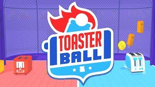 Toasterball - ROCKET LEAGUE WITH TOASTERS?! (4 Player Kickstarter Demo Gameplay)
