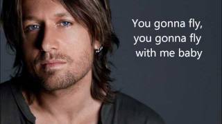 Keith Urban - You Gonna Fly