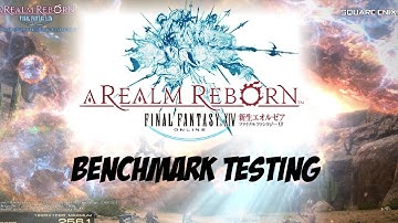 Final Fantasy XIV A Realm Reborn BenchMark Scoring and Footage!