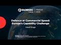 Havel stage | Defence at Commercial Speed: Europe's Capability Challenge