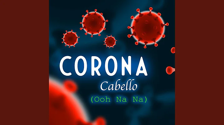 Corona Cabello (Ooh Na Na)