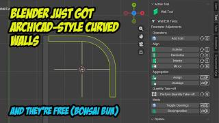 Blender Just Got ArchiCAD-Style Curved Walls — And They're Free (Bonsai BIM)