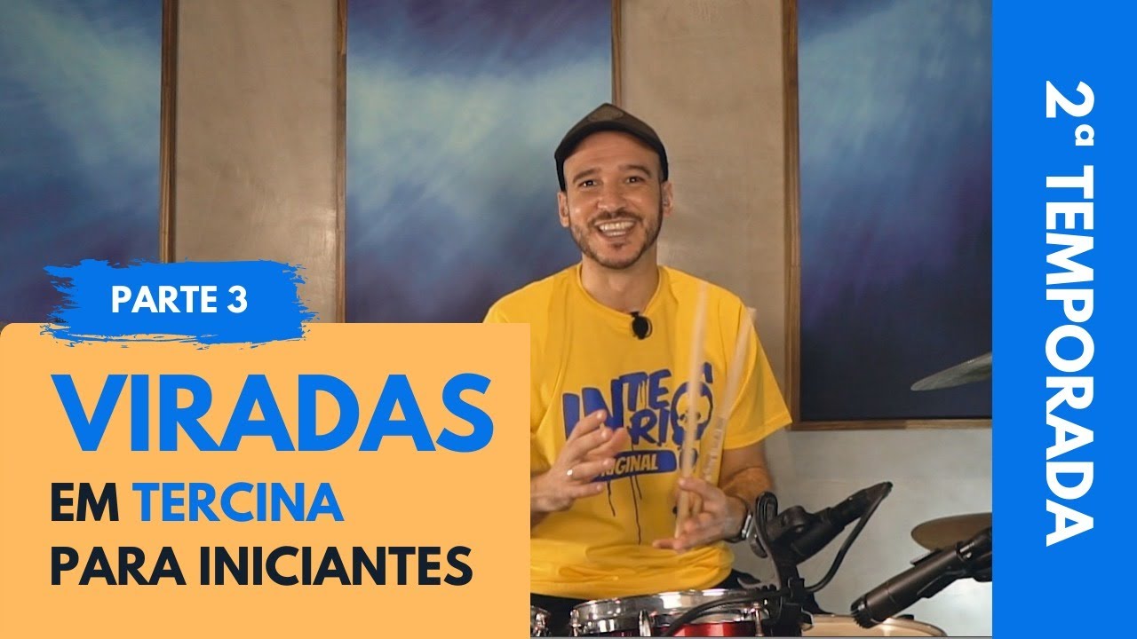Viradas na Bateria (Iniciante) - parte 3 - Virada em Tercina | Aula de Bateria