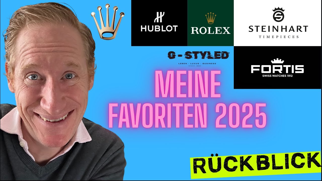 Мои фавориты на 2025 год: Rolex, Hublot, Fortis, Steinhart и другие...