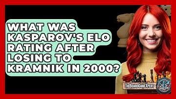 What Was Kasparov