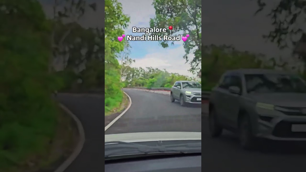 Banglore Nandi hills road 