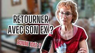 Revenir avec son ex : bonne idée… ou grosse erreur ?