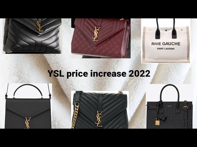 YSL Price Increase 2022 on Bags