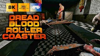 Dread Blood 🎢 Epic VR roller coaster ride [360° 8K]
