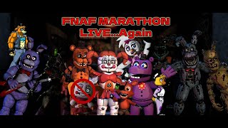 : FNAF Marathon Live