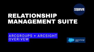 Relationship Management Suite - Overview