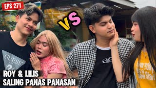 EPS 271, Roy and Lilis Criticize Each Other (DUSUN LANTAM)