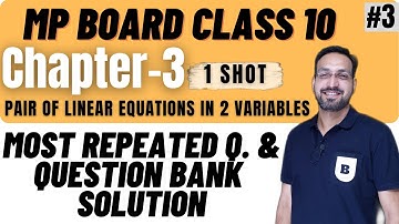 ch 3 | Pair of linear equations in two variables | class 10th | MP board | Que Bank solution | imp Q