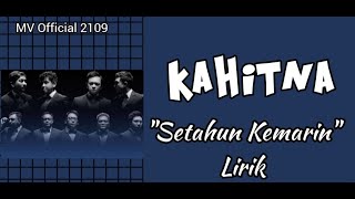 Kahitna - 'Setahun Kemarin' Lirik #laguhits #lyrics #kahitna