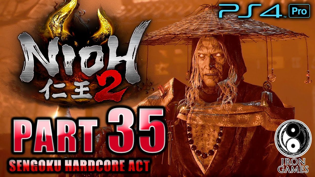 #35【仁王2/高画質】転生を繰り返す呪術師と大妖怪・大嶽丸：「ボス果心居士・醍醐の花見」ノーダメージ攻略【NIOH2】