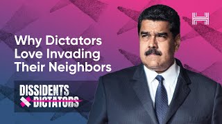 Why Dictators Love Invading Their Neighbors