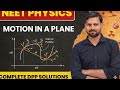 Motion in a Plane Class 11 Physics | NEET Complete DPP Solutions