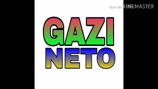 Gazi neto_____amoya wavava