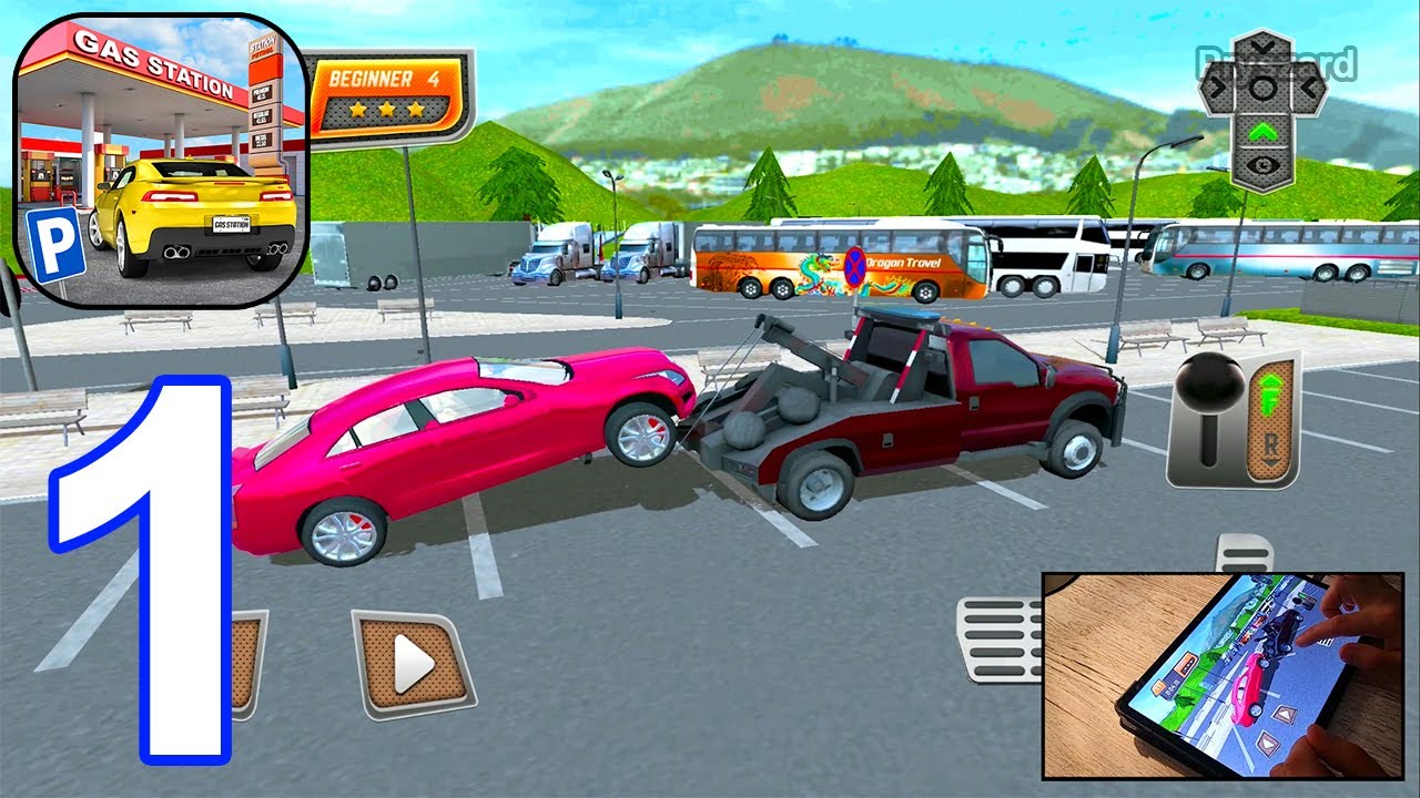 Gas Station: Car Parking Sim - Gameplay Walkthrough Part 1 Drive Fill ...