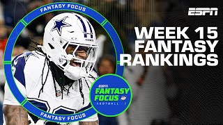 Week 15 Fantasy Rankings + Mailbag | Fantasy Focus 🏈