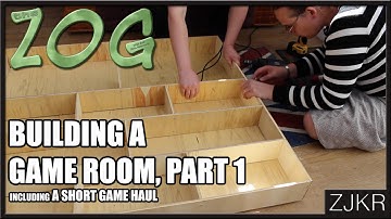 Building A Game Room, part 1 - The Zog #47
