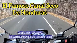 Cruzando Honduras de Oceno Pacífico Al Atlántico, Canal Seco, Hasta Tela.