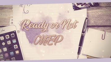 READY OR NOT | LOVE LIVE MEP