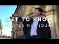 Get to Know Sea-Yun Pius Joung