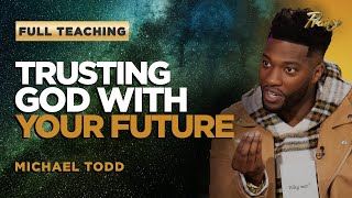 Michael Todd: Your Purpose Starts With Knowing God (Full Episode) | Praise on TBN