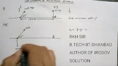 Minimum distance between two particles in relative motion by RKH sir