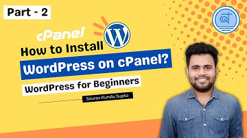 How to install WordPress on cPanel? | WordPress for Beginners | Part - 2 | Bangla Video Tutorial