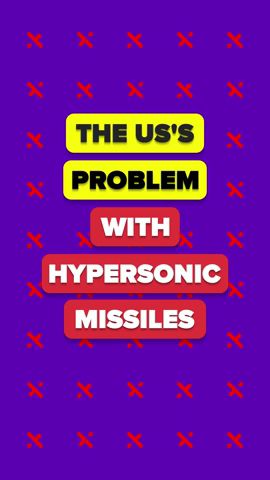 The US's Problem with Hypersonic Missiles