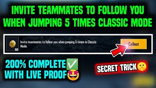 INVITE TEAMMATES TO FOLLOW YOU WHEN JUMPING 5 TIMES IN CLASSIC MODE