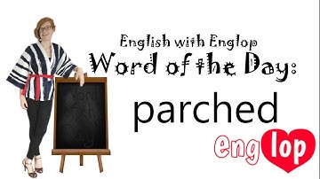 Word of the Day: parched