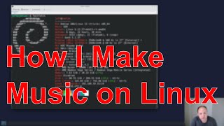 How I Make Music on Linux