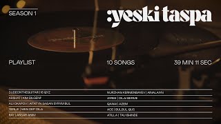 Yeski Taspa | Season 1 | Playlist