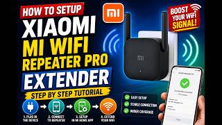 How to setup Xiaomi Wi-fi Extender | Xiaomi mi wifi repeater extender setup tutorial screenshot 1